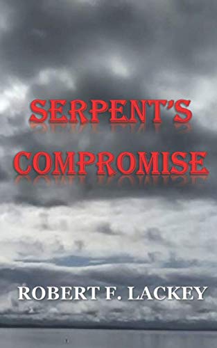 Stock image for Serpent's Compromise (Pulaski Saga) for sale by GF Books, Inc.