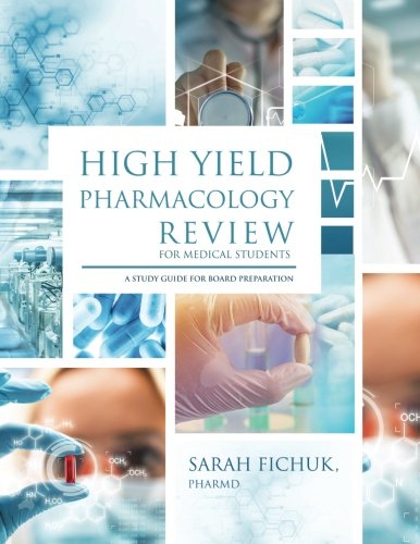 Beispielbild fr High Yield Pharmacology Review for Medical Students: A Study Guide for Board Preparation zum Verkauf von HPB-Red