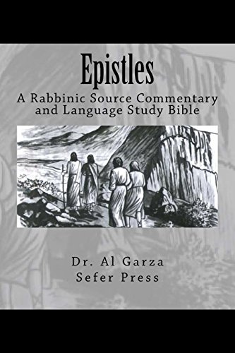 Imagen de archivo de Epistles: A Rabbinic Source Commentary and Language Study Bible Volume 7 a la venta por Lucky's Textbooks