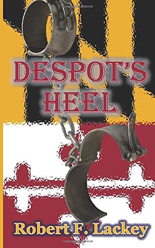 Stock image for Despot's Heel (Pulaski Saga) for sale by Revaluation Books