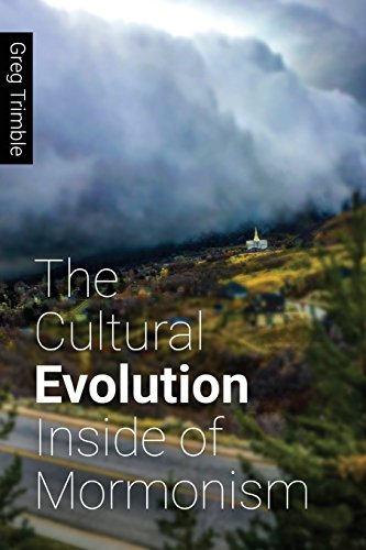 Stock image for The Cultural Evolution Inside of Mormonism for sale by -OnTimeBooks-