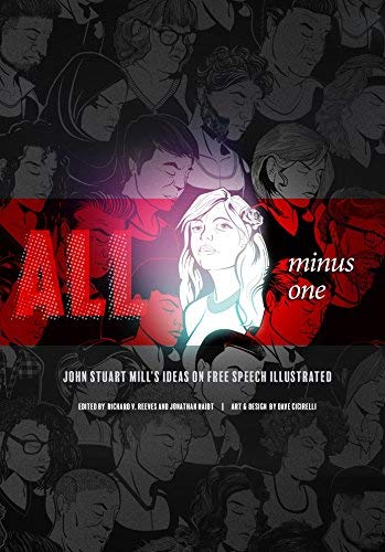 9780692068311: All Minus One: John Stuart Mill’s Ideas on Free Speech Illustrated