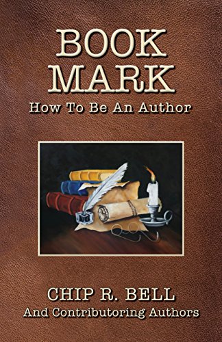 Stock image for Book Mark: How To Be An Author for sale by SecondSale