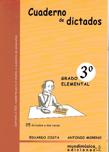 Imagen de archivo de COSTA y MORENO - Cuaderno de Dictados Vol.3 Grado Elemental (35 Dictados a 2 Voces) (Inc.CD) a la venta por ThriftBooks-Atlanta