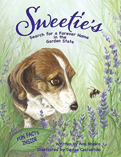 Beispielbild fr Sweetie's Search for a Forever Home in the Garden State zum Verkauf von Lucky's Textbooks