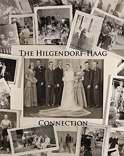 Imagen de archivo de The Hilgendorf-Haag Connection a la venta por HPB-Ruby