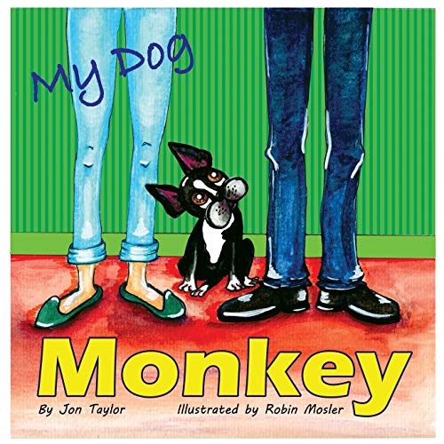 Stock image for My Dog Monkey for sale by ThriftBooks-Atlanta