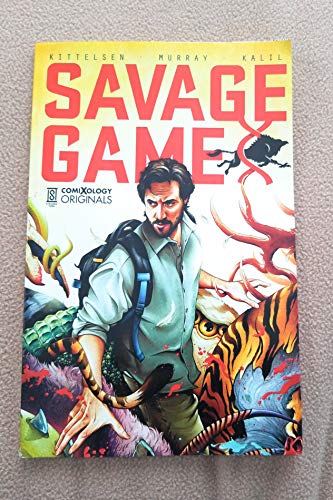 Imagen de archivo de Savage Game (comiXology Originals) a la venta por HPB-Emerald