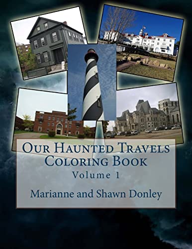 Stock image for Our Haunted Travels Coloring Book - Volume 1 for sale by THE SAINT BOOKSTORE
