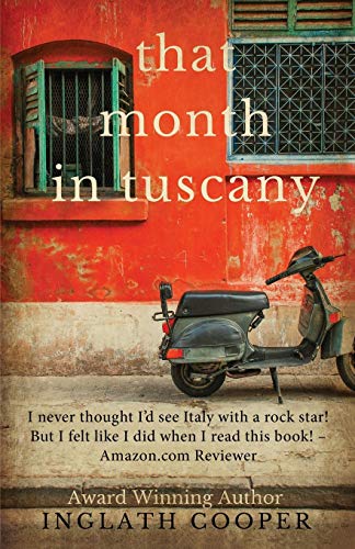 Beispielbild fr That Month in Tuscany zum Verkauf von Better World Books