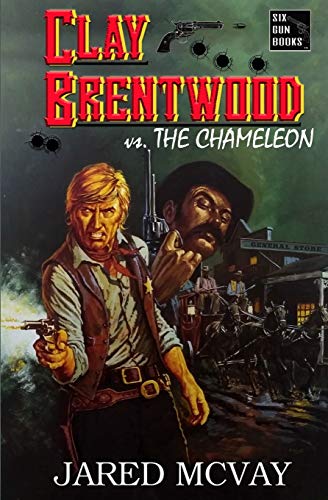 Beispielbild fr The Chameleon (Clay Brentwood) (Volume 6) zum Verkauf von Lakeside Books