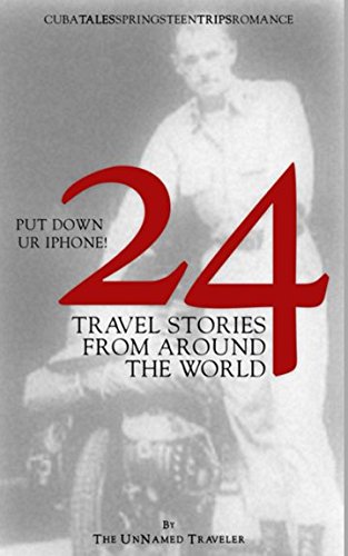 Stock image for 24 Travel Stories From Around The World for sale by Revaluation Books
