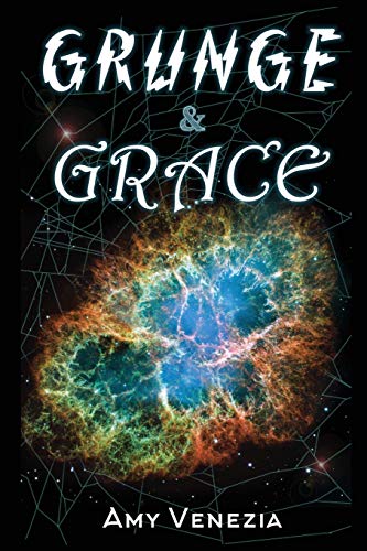 Beispielbild fr Grunge & Grace (The Grace Jackson Trilogy, Book 1) zum Verkauf von Books From California