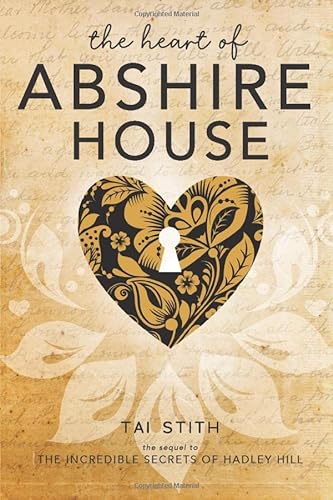Stock image for The Heart of Abshire House for sale by St Vincent de Paul of Lane County