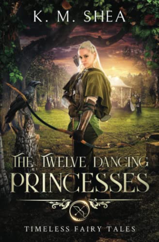 Stock image for Twelve Dancing Princesses (Timeless Fairy Tales) for sale by GF Books, Inc.