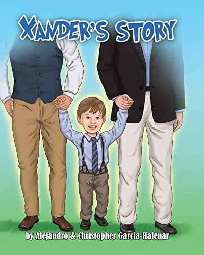 Beispielbild fr Xander's Story zum Verkauf von Better World Books