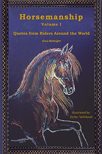 Imagen de archivo de Horsemanship: Quotes from Riders Around the World a la venta por Books From California