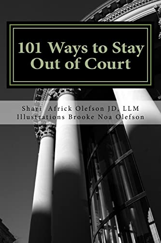 Imagen de archivo de 101 Ways to Stay Out of Court: Volume I a la venta por Lucky's Textbooks