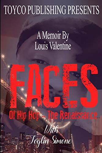 Stock image for FACES Of Hip Hop- The Renaissance for sale by Lucky's Textbooks