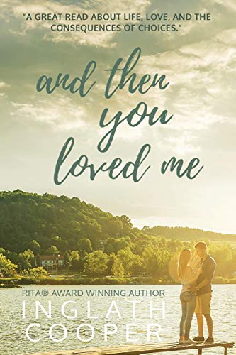 Stock image for And Then You Loved Me for sale by ZBK Books