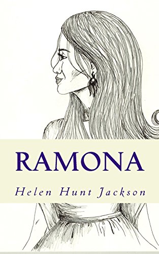 Stock image for Ramona: A California Mission Era Tale for sale by ThriftBooks-Atlanta