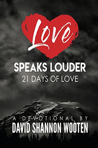 Stock image for Love Speaks Louder: 21 Days of Love [Soft Cover ] for sale by booksXpress