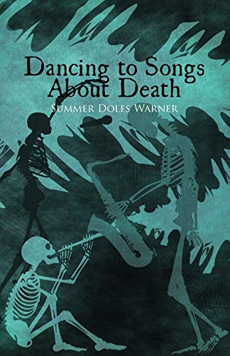 Stock image for Dancing to Songs About Death for sale by HPB Inc.