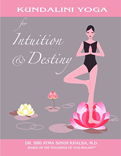 Beispielbild fr Kundalini Yoga for Intuition and Destiny zum Verkauf von SecondSale