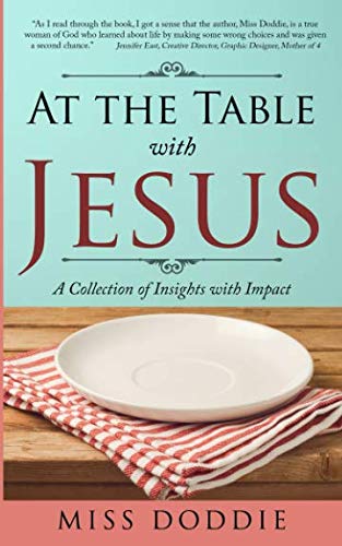 Stock image for At the Table with Jesus: A Collection of Insights with Impact for sale by SecondSale