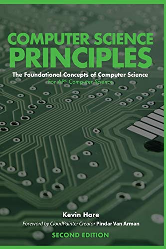 9780692106716: Computer Science Principles: The Foundational Concepts of Computer Science - For AP Computer Science Principles