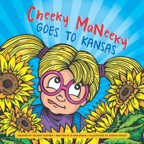 Imagen de archivo de Cheeky MaNeeky Goes to Kansas a la venta por Books Unplugged