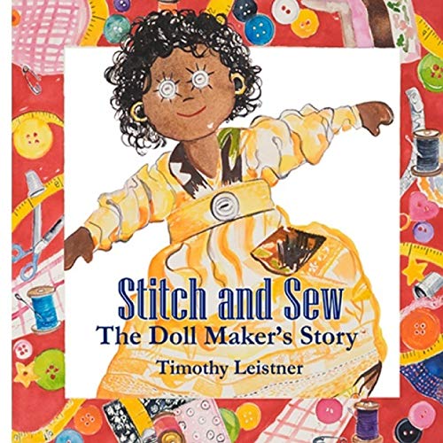 Stock image for Stitch and Sew: The Doll Maker's Story for sale by Books From California