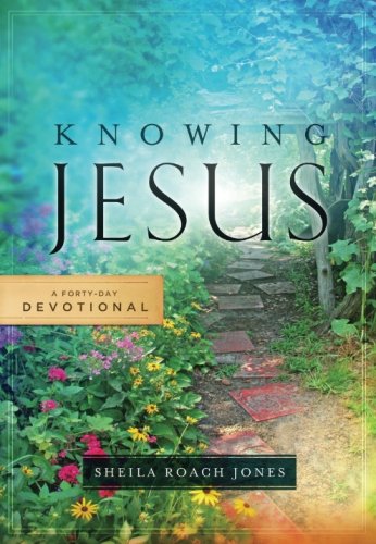 Beispielbild fr Knowing Jesus: A Forty-Day Devotional zum Verkauf von Revaluation Books
