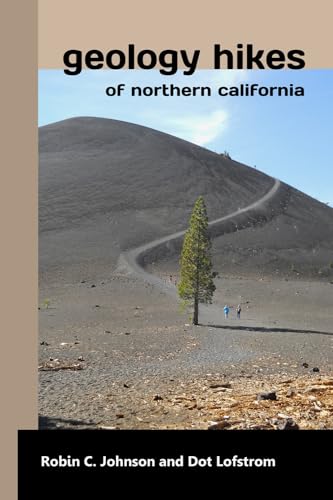 Beispielbild fr Geology Hikes of Northern California zum Verkauf von SecondSale