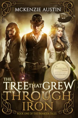 Stock image for The Tree That Grew Through Iron (The Panagea Tales) for sale by HPB-Diamond