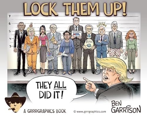 Stock image for Lock Them Up!: A Ben Garrison Cartoon Collection for sale by GF Books, Inc.