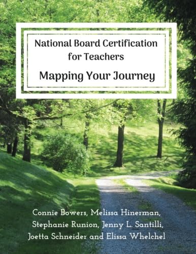 Stock image for National Board Certification for Teachers: Mapping Your Journey for sale by Half Price Books Inc.