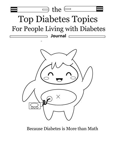 Stock image for The Top Diabetes Topics for People Living with Diabetes: The Top Diabetes Topics for People Living with Diabetes (Top Topics) for sale by Lucky's Textbooks