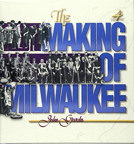 Stock image for The Making of Milwaukee for sale by HPB Inc.