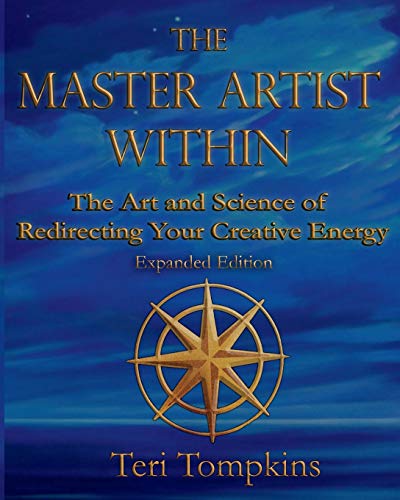 Beispielbild fr The Master Artist Within: The Art and Science of Redirecting Your Creative Energy zum Verkauf von ThriftBooks-Dallas