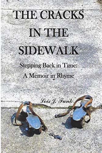 Imagen de archivo de The Cracks in the Sidewalk: Stepping Back in Time: A Memoir in Rhyme a la venta por Red's Corner LLC