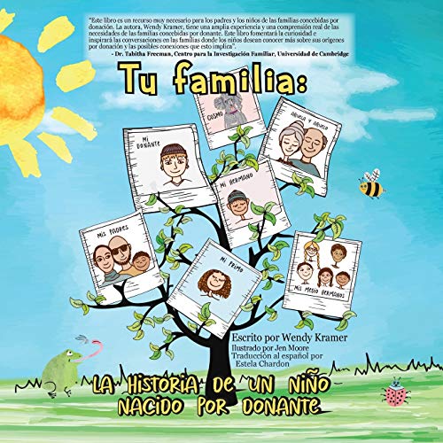 Stock image for Tu familia: La historia de un nio nacido por donante (Your Family: A Donor Kid's Story) (Spanish Edition) for sale by GF Books, Inc.