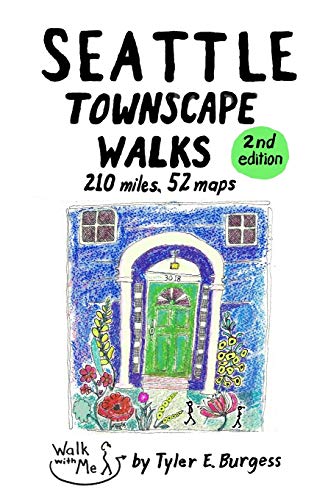 Stock image for Seattle Townscape Walks (Tyler's Townscape Walks Guidebooks) for sale by SecondSale