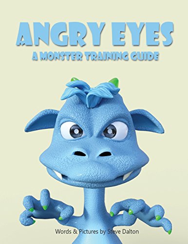 Stock image for Angry Eyes: A Monster Training Guide for sale by Jenson Books Inc