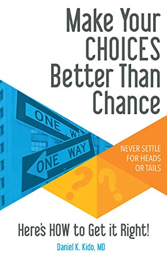 Imagen de archivo de Make Your Choices Better Than Chance a la venta por ThriftBooks-Atlanta