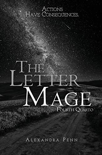 Beispielbild fr The Letter Mage: Fourth Quarto (Letter Mage: Quartos, Band 4) zum Verkauf von Buchpark