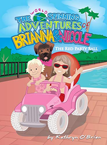 Imagen de archivo de The World Spinning Adventures of Brianna and Nicole a la venta por Lucky's Textbooks