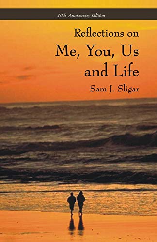 9780692156230: Me, You, Us And Life: 10th Anniversary Edition