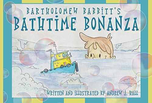 Beispielbild fr Bartholomew Babbitt's Bathtime Bonanza zum Verkauf von Wonder Book