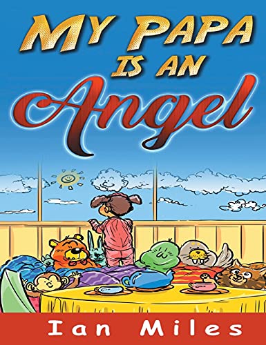 Stock image for My Papa Is an Angel for sale by Book Deals